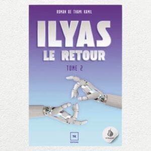 ilyas tome 2