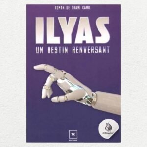 ilyas tome 1