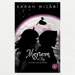meriem et mia tome 3
