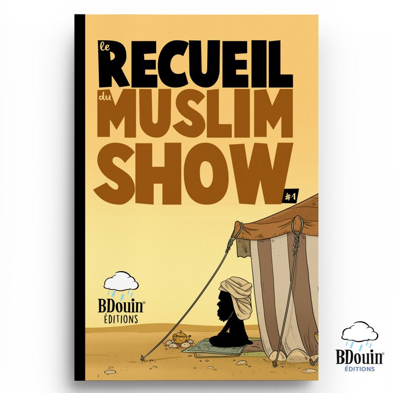 le recueil du muslim show tome 1