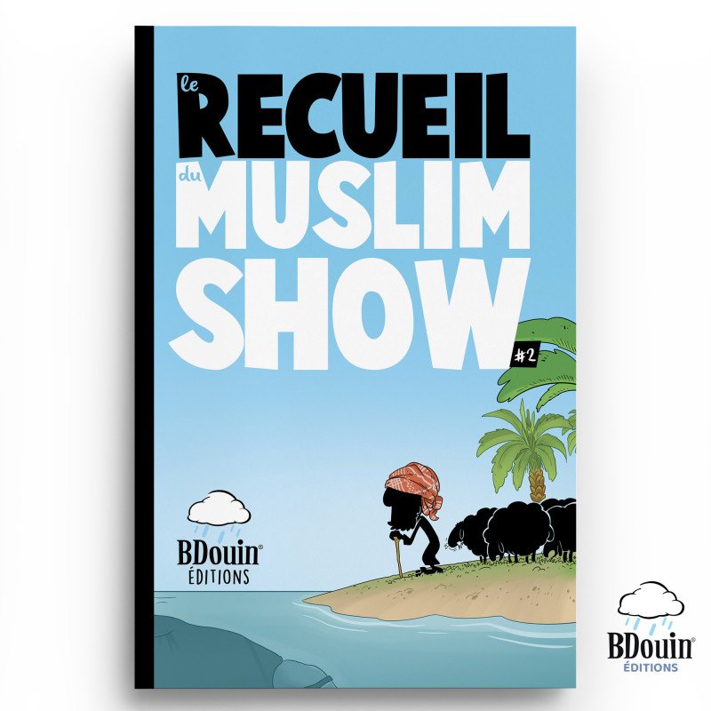 le recueil du muslim show tome 1